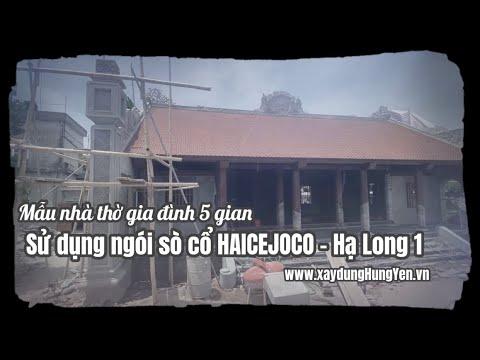 Nhà Thờ Gia đình 5 Gian Sử Dụng Ngói Sò Cổ Haicejoco - Hạ Long 1 | Phân Phối Bởi Cty Đức Thắng