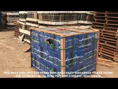 Ngói Lợp Tráng Men Nhập Khẩu Vardanega | Nhà Phân Phối Vũ Văn Thắng | 0221.3 862 259 - 0912 032 676