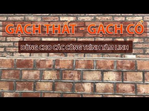 Gạch Thất Cổ Dùng Cho Nhà Thờ Cổ Và Các Công Trình Tâm Linh | Www.xaydungHungYen.vn