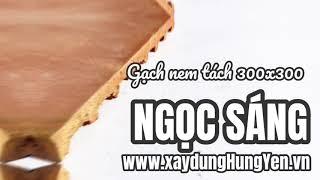 Gạch nem tách Ngọc Sáng 300x300 | Gạch ngói Ngọc Sáng | Phân phối bởi cty Đức Thắng - Hưng Yên