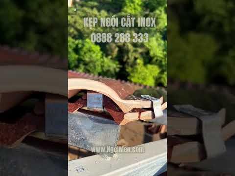Kẹp Ngói Cắt Và Kẹp Nóc Là Giải Pháp Cho Những đoạn Ngói Bị Cắt Mà Không Có Lỗ Bắn Vít