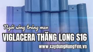 Ngói lợp tráng men Viglacera Thăng Long S16 xanh cô ban | Phân phối bởi TNHH Đức Thắng - Hưng Yên