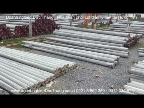 Phân Phối Cột điện Ly Tâm Tại Hưng Yên | Xây Dựng Hưng Yên | Doanh Nghiệp Đức Thắng