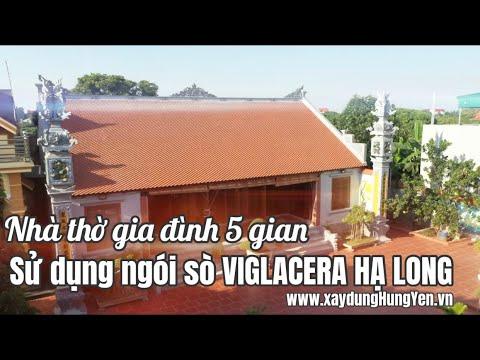 Nhà Thờ Gia đình 5 Gian Sử Dụng Ngói Sò Viglacera Hạ Long | Ngói Sò Viglacera Hạ Long Tại Hưng Yên