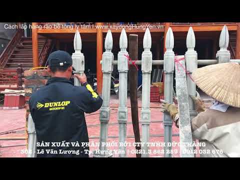 Cách Thi Công Hàng Rào Bê Tông Ly Tâm | Xây Dựng Hưng Yên | Www.xaydungHungYen.vn | 0221.3 862 259