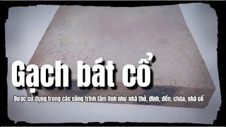 Gạch Bát cổ lát nền 300x300 | Sử dubgj trong các công trình tâm linh như nhà thờ, đình, đền, chùa...
