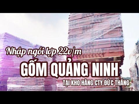 Nhập Ngói Lợp 22v/m Gốm Quảng Ninh Tại Kho Hàng Cty Đức Thắng | Ngói Gốm Quảng Ninh | Gốm Quảng Ninh