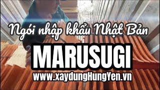 Xuất ngói lợp nhập khẩu Nhật Bản - Marusugi tại kho hàng công ty Đức Thắng - Tp. Hưng Yên