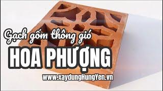 Gạch gốm thông gió đặc - Hoa Phượng | Phân phối bởi Cty Đức Thắng - Tp. Hưng Yên | 0221.3 862 259