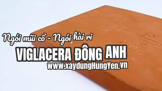 Ngói mũi cổ - Ngói hài ri Viglacera Đông Anh | Phân phối bởi cty Đức Thắng | 0221.3 862 259