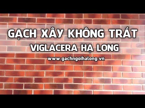 Gạch Xây Không Trát Hạ Long | Gạch Ngói Hạ Long | Www.gachngoihalong.vn