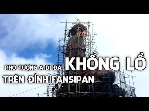 Pho Tượng A Di Đà KHỔNG LỒ  Trên đỉnh Fansipan  | Www.ngoilopdinhchua.com