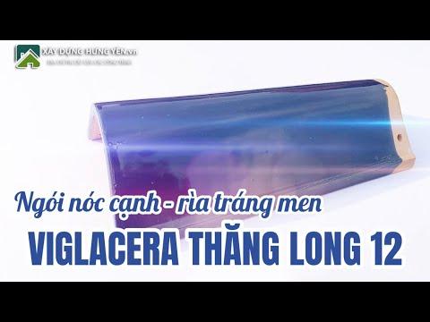 Ngói Nóc Cạnh - Rìa Tráng Men Màu 12 Viglacera Thăng Long | Ngói Rìa - Ngói Cạnh Tráng Men Viglacera
