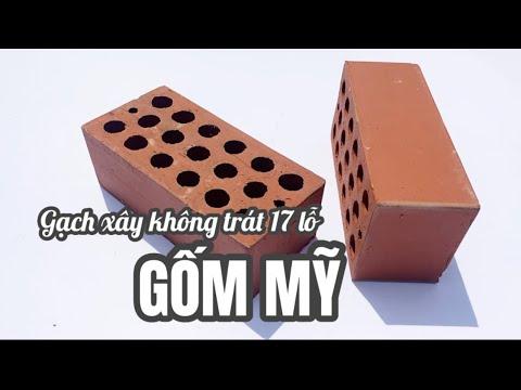 Gạch Xây Không Trát 17 Lỗ Gốm Mỹ | Gạch Xây Không Tô 17 Lỗ Gốm Mỹ | Gạch Ngói Trang Trí Gốm Mỹ