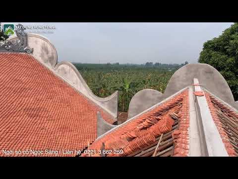 Ngói Sò Cổ Ngọc Sáng Lợp Đình 3 Nóc - Bảo Khê - Tp. Hưng Yên | Xây Dựng Hưng Yên.vn | 0221.3 862 259