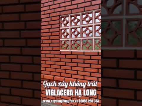 Gạch Xây Không Trát Viglacera Hạ Long